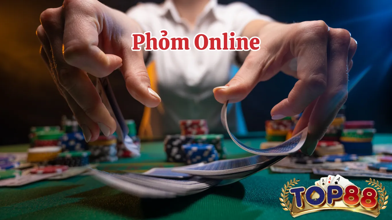 Thuật Ngữ Thông Dụng Khi Chơi Phỏm Online TOP88